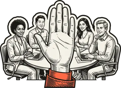 Gravura de uma mão aberta em gesto de pare, à frente de uma sala de reunião com colegas sentados à mesa em atitude de apoio